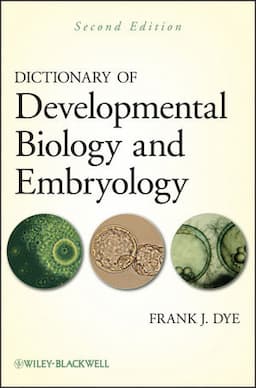 Dictionary of Developmental Biology and Embryology, 2nd Edition