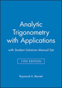 Analytic Trigonometry with Applications 11e with Student Solutions Manual Set