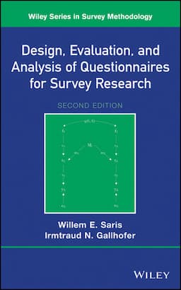 Design, Evaluation, and Analysis of Questionnaires for Survey Research, 2nd Edition