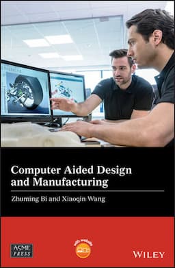 Computer Aided Design and Manufacturing