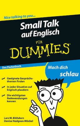 Small Talk auf Englisch für Dummies Das Pocketbuch