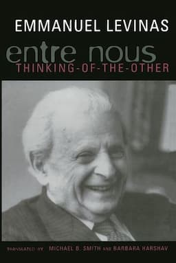 Entre Nous: Essays on Thinking-of-the-Other