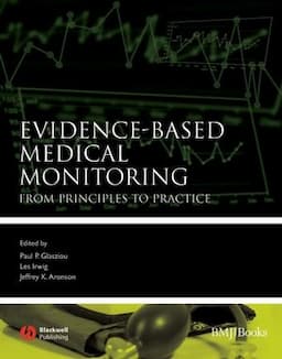 Evidence-Based Medical Monitoring: From Principles to Practice