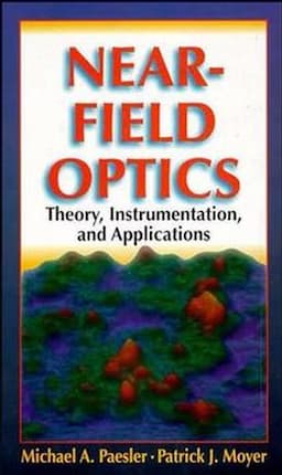 Near-Field Optics: Theory, Instrumentation, and Applications