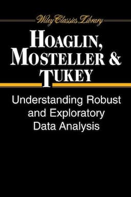 Understanding Robust and Exploratory Data Analysis