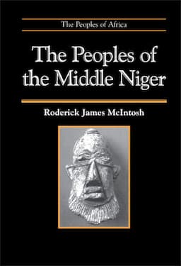 The Peoples of the Middle Niger: The Island of Gold