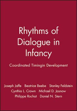 Rhythms of Dialogue in Infancy: Coordinated Timingin Development