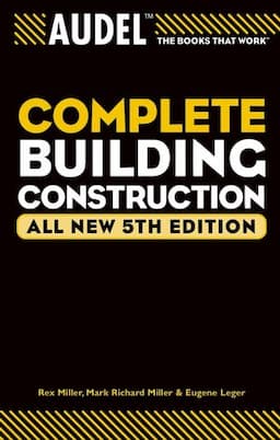 Audel Complete Building Construction, All New 5th Edition