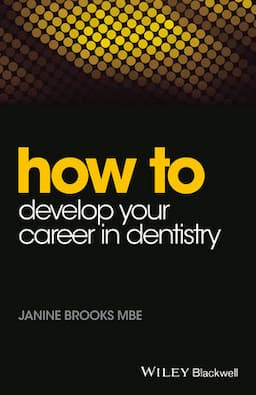 How to Develop Your Career in Dentistry