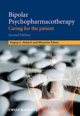 Bipolar Psychopharmacotherapy: Caring for the Patient, 2nd Edition