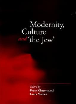 Modernity, Culture and 'The Jew'