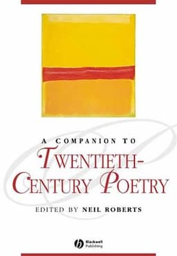 A Companion to Twentieth-Century Poetry