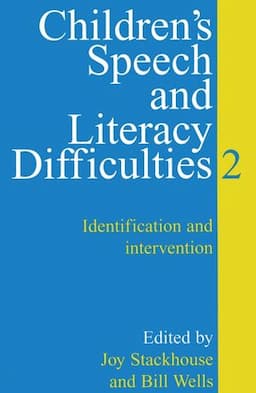 Children's Speech and Literacy Difficulties: Identification and Intervention, Book 2