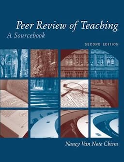 Peer Review of Teaching: A Sourcebook, 2nd Edition