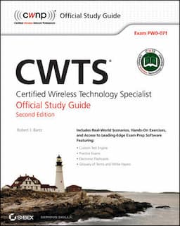 CWTS: Certified Wireless Technology Specialist Official Study Guide: (PW0-071), 2nd Edition