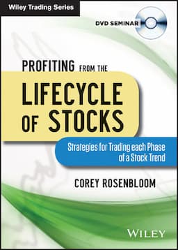 Profiting from the Lifecycle of Stocks: Strategies for Trading each Phase of a Stock Trend