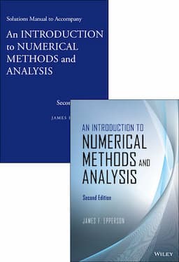 An Introduction to Numerical Methods and Analysis Set, 2nd Edition