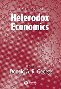 Issues In Heterodox Economics