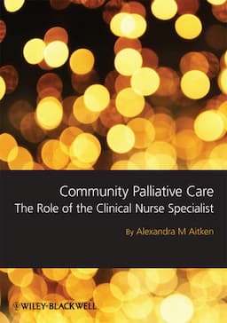 Community Palliative Care: The Role of the Clinical Nurse Specialist