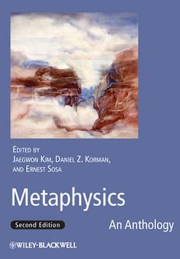 Metaphysics: An Anthology, 2nd Edition