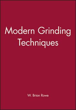 Modern Grinding Techniques