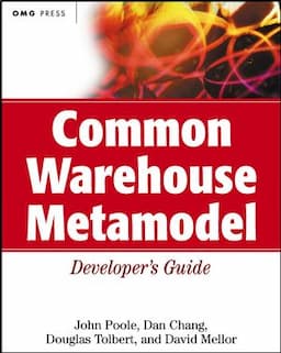 Common Warehouse Metamodel Developer's Guide