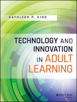 Technology and Innovation in Adult Learning