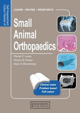 Self-Assessment Colour Review of Small Animal Orthopaedics