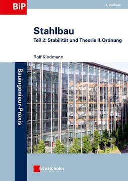 Stahlbau: Teil 2 - Stabilit&auml;t und Theorie II. Ordnung