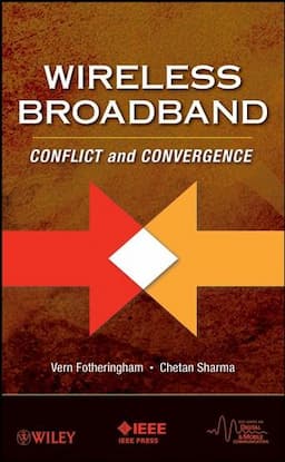 Wireless Broadband: Conflict and Convergence