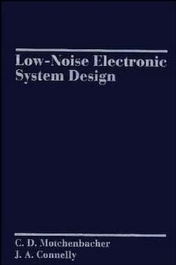 Low-Noise Electronic System Design