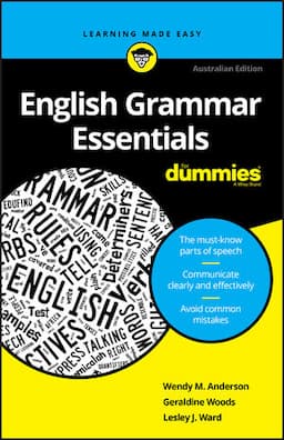 English Grammar Essentials For Dummies, Australian Edition