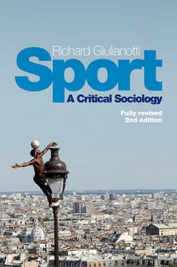 Sport: A Critical Sociology, 2nd Edition