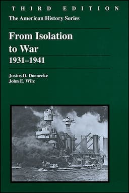 From Isolation to War: 1931 - 1941, 3rd Edition