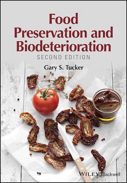 Food Preservation and Biodeterioration, 2nd Edition