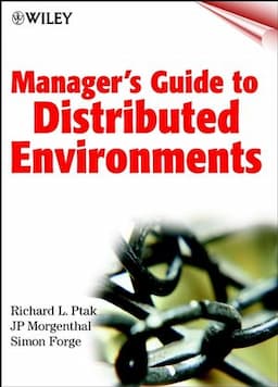 Manager's Guide to Distributed Environments: From Legacy to Living Systems