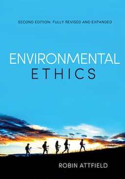 Environmental Ethics: An Overview for the Twenty-First Century, 2nd Edition