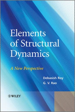 Elements of Structural Dynamics: A New Perspective