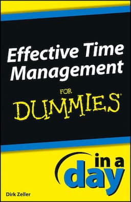 Effective Time Management In a Day For Dummies