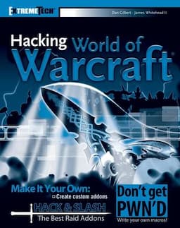 Hacking World of Warcraft