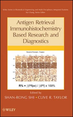 Antigen Retrieval Immunohistochemistry Based Research and Diagnostics