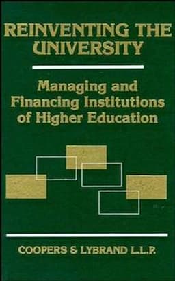 Reinventing the University: Managing and Financing Institutions of Higher Education