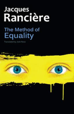 The Method of Equality: Interviews with Laurent Jeanpierre and Dork Zabunyan