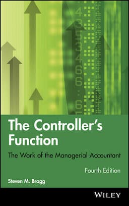 The Controller's Function: The Work of the Managerial Accountant, 4th Edition