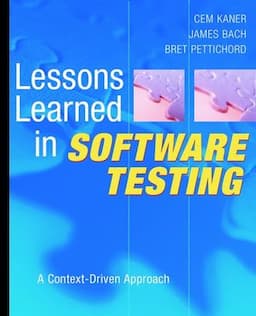 Lessons Learned in Software Testing: A Context-Driven Approach