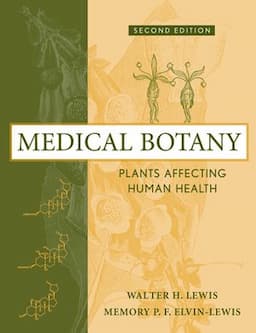 Medical Botany: Plants Affecting Human Health, 2nd Edition