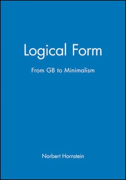 Logical Form: From GB to Minimalism