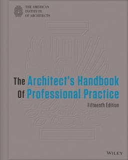 The Architect's Handbook of Professional Practice, 15th Edition