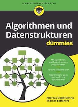 Algorithmen und Datenstrukturen f&uuml;r Dummies