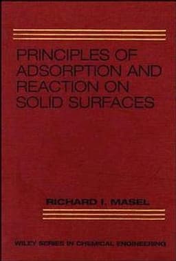 Principles of Adsorption and Reaction on Solid Surfaces